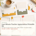 Last-Minute Teacher Appreciation Printable Kit for Parents - Digital Download